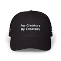 For Creators By Creators Dad Cap - Embroidered Creator Hat